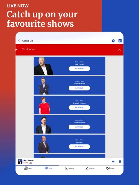 LBC app catch-up screen showing Nick Ferrari and James O'Brien shows